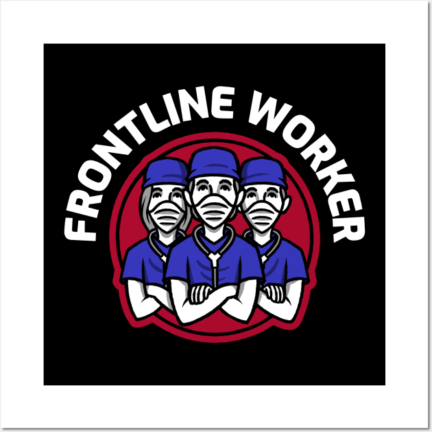 Frontline Worker Wall Art by A Reel Keeper